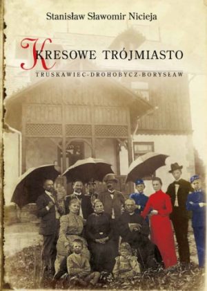 Kresowe Trójmiasto